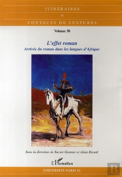 Bertrand.pt - L'Effet Roman ; Arrivée Du Roman Dans Les Langues D'Afrique