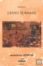 L'Effet Tornade