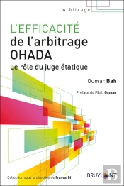 L'Efficacité De L'Arbitrage Ohada ; Le Rôle Du Juge Étatique