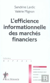 L'Efficience Informationnelle Des Marchés Financiers