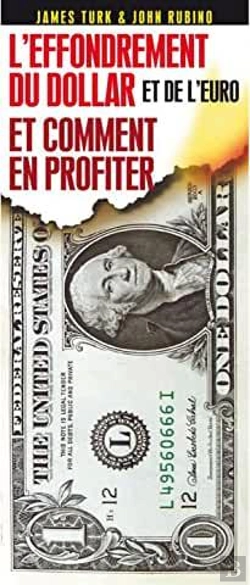Bertrand.pt - L'Effondrement Du Dollar Et De L'Euro Et Comment En Profiter