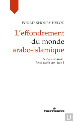 Bertrand.pt - L'Effondrement Du Monde Arabo-Islamique