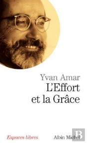 L'Effort Et La Grâce