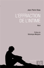 L'Effraction De L'Intime