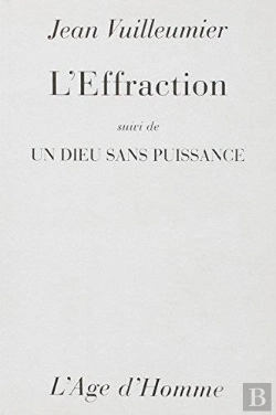 Bertrand.pt - L'Effraction / Un Dieu Sans Puissance