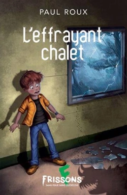 Bertrand.pt - L'Effrayant Chalet