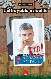 L'Effroyable Actualite - Roman
