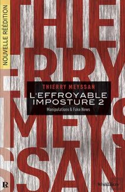 Bertrand.pt - L'Effroyable Imposture Tome 2 ; Manipulations & Fake News