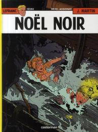 Lefranc Tome 20 : Noël Noir