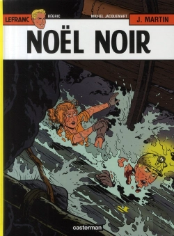 Bertrand.pt - Lefranc Tome 20 : Noël Noir