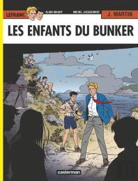 Lefranc Tome 22 : Les Enfants Du Bunker