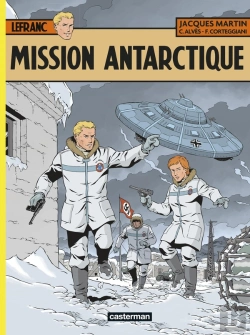 Bertrand.pt - Lefranc Tome 26 : Mission Antarctique
