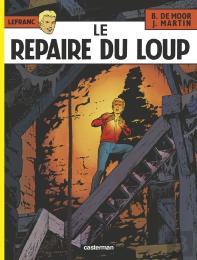 Lefranc Tome 4 : Le Repaire Du Loup