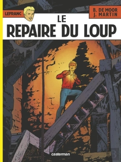 Bertrand.pt - Lefranc Tome 4 : Le Repaire Du Loup