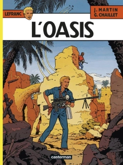 Bertrand.pt - Lefranc Tome 7 : L'Oasis
