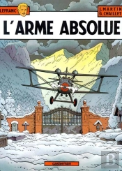 Lefranc Tome 8 : L'Arme Absolue