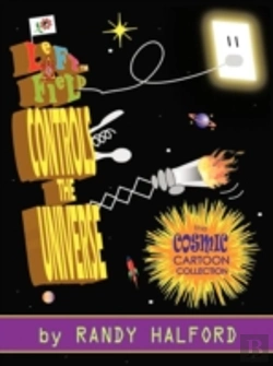 Bertrand.pt - Left Field Controls The Universe: The Cosmic Cartoon Collection