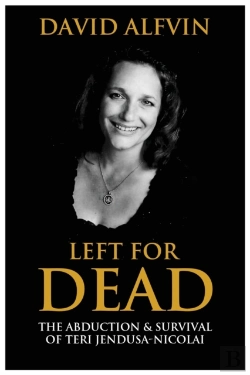 Bertrand.pt - Left For Dead: The Abduction And Surviva