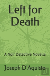 Left For Death