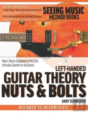 Left-Handed Guitar Theory Nuts & Bolts