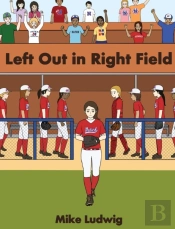 Left Out In Right Field