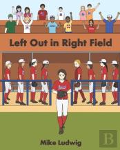 Left Out In Right Field