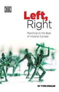 Left, Right - Marching To The Beat Of Imperial Canada