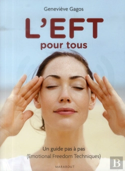 Bertrand.pt - L'Eft ; Technique De Libération Émotionnelle