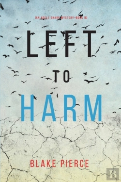 Bertrand.pt - Left To Harm (An Adele Sharp Mystery-Book Fifteen)