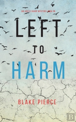 Bertrand.pt - Left To Harm (An Adele Sharp Mystery-Book Fifteen)