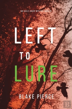 Bertrand.pt - Left To Lure  An Adele Sharp Mystery-Boo