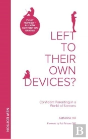 Left To Their Own Devices?