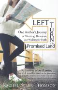 Left Turn To The Promised Land