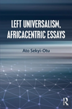 Bertrand.pt - Left Universalism, Africacentric Essays