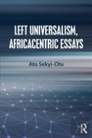 Left Universalism, Africacentric Essays