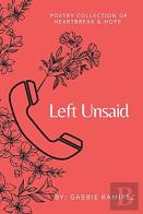 Left Unsaid