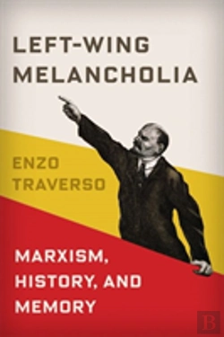 Bertrand.pt - Left-Wing Melancholia