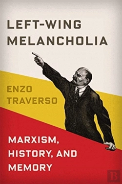 Bertrand.pt - Left-Wing Melancholia
