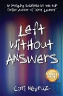 Left Without Answers