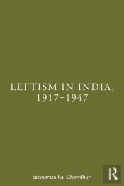 Leftism In India, 1917â€“1947