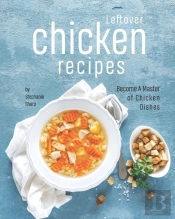 Leftover Chicken Recipes