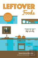 Leftover Foods - With Optional And Substitutable Ingredients