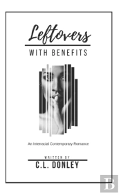 Leftovers With Benefits
