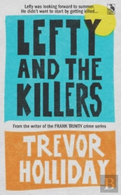Lefty And The Killers