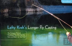 Bertrand.pt - Lefty Kreh'S Longer Fly Casting