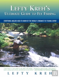 Bertrand.pt - Lefty Kreh'S Ultimate Guide To Fly Fishing
