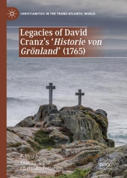 Bertrand.pt - Legacies Of David Cranz'S 'Historie Von Gronland' (1765)