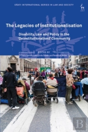 Legacies Of Institutionalisation