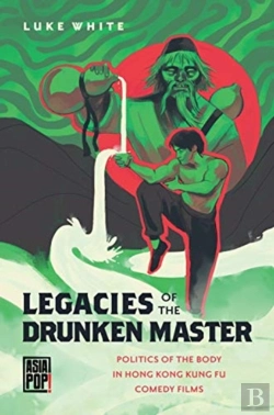 Bertrand.pt - Legacies Of The Drunken Master