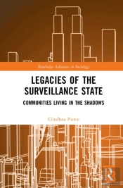 Legacies Of The Surveillance State